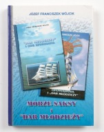 Morze,saksy i "Dar Młodzieży"autograf