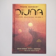 DIUNA Powieść Graficzna, Księga 1 - Frank Herbert