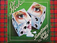 DR.HOOK - SOMETIMES YOU WIN U.S. PRESS ! EXC + !!!