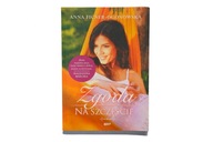 Książka Zgoda na szczęście Anna Ficner-Ogonowska