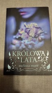 Królowa Lata Melissa Marr