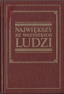 Największy ze wszystkich ludzi