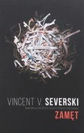 Zamęt Vincent V. Severski