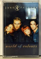 Just Friends - World Of Colours