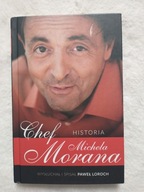Chef Historia Michela Morana Paweł Loroch