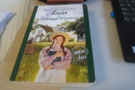Ania z Zielonego Wzgórza Lucy Maud Montgomery
