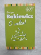 O melba! Grażyna Bąkiewicz t.7