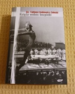 Księża wobec bezpieki na przykładzie Archidiecezji Krakowskiej Tadeusz