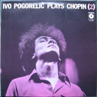 Ivo Pogorelič Plays Chopin 2 Ivo Pogorelič Winyl