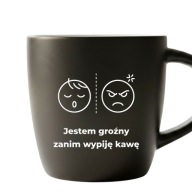 Kubek Jestem Groźny Przed Kawą Śmieszny Prezent Białe Wnętrze