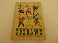 "Potrawy z różnych stron świata" Maciej E. Halbański