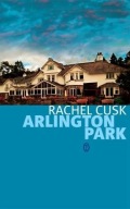 Arlington Park - Rachel Cusk