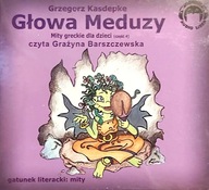 Głowa meduzy Grzegorz Kasdepke audiobook CD