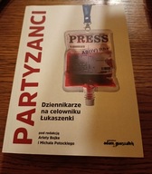 red. Arleta Bojke i Michał Potocki- "Partyzanci"