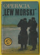 ŻÓŁTY TYGRYS - OPERACJA " LEW MORSKI " - 1968