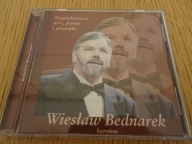 Wiesław Bednarek -Najpiękniejsze arie, pieśni i piosenki płyta CD 2004