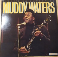 Muddy Waters - I Can't Be Satisfied EX UK press