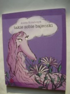 TAKIE SOBIE BAJECZKI Kolańczyk