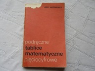 PODRĘCZNE TABLICE MATEMATYCZNE PIĘCIOCYFROWE