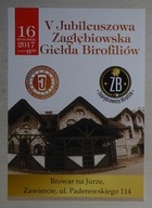 BROWAR NA JURZE V ZAGŁĘBIOWSKA GIEŁDA BIROFILIÓW ZAWIERCIE