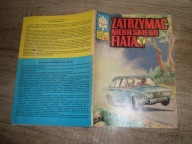 Kapitan Żbik Zatrzymać niebieskiego fiata