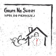 Grupa na Swoim, płyta pt. Wpół do pierwszej