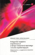 Antagoniści receptora angiotensyny II w terapii nadciśnienia tętniczego i