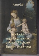 Ideał kobiety angielskiego renesansu ; jak nowa