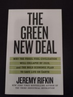 The Green New Deal: Why the Fossil Fuel Civilization Will Collapse Rifkin