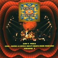 Live...With A Little Help From Our Friends Volume 2 Gov't Mule CD