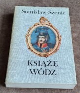 KSIĄŻĘ WÓDZ - Stanisław Szenic