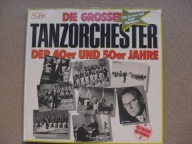 Various – Die Grossen Tanzorchester Der 40er Und 50er Jahre