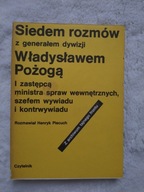 Siedem rozmów z generalem dywizji W. Pożogą 1987