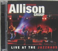 Bernard Allison Group – Live At The Jazzhaus, 2 CD jak nowe