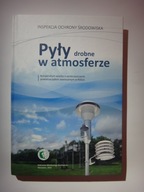 Pyły drobne w atmosferze - Katarzyna Judy-Rezler, Barbara Toczko - 2016