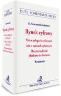 Rynek cyfrowy. Akt o usługach cyfrowych. Platform-to-business. Komentarz
