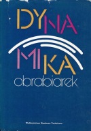 Dynamika obrabiarek Marchelek