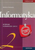 INFORMATYKA Część 2 Marlena KRUKOWSKA