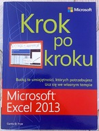 Microsoft Excel 2013 Krok po kroku - Curtis D. Frye