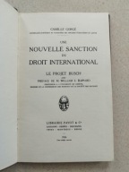 Une Nouvelle Sanction du Droit International Le Projet Busch 1926 C. Gorgé