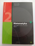 Matematyka 2 Zbiór zadań do liceów i techników Zakres podstawowy Kurczab