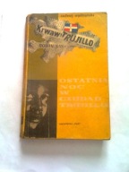 OSTATNIA NOC W CIUDAD TRUJILLO - A. Wydrzyński