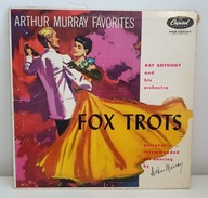 Winyl ARTHUR MURRAY FAVORITES RAY ANTHONY AND HIS ORCHESTRA FOX TROTS