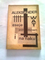 ŚWIAT NA HAKU I POD KLUCZEM - A. Wat