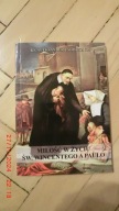 Ks. Aleksander Usowicz CM - Miłość w życiu św. Wincentego a Paulo