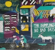 The Dumplings No Bad Days CD
