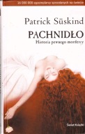 Pachnidło. Historia pewnego mordercy Patrick Suskind