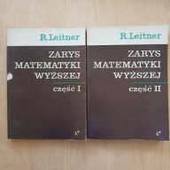 Leitner - Zarys matematyki wyższej dla inżynierów / część I i II