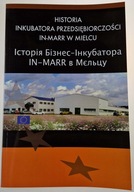 Inkubator przedsiębiorczości in-marr w Mielcu 2005