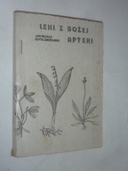 Leki z Bożej apteki Jan Schulz , Edyta Überhuber